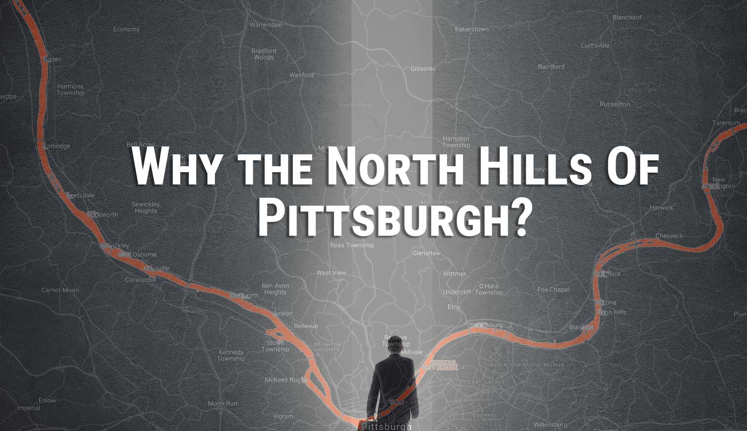 Why North Hills of Pittsburgh Graphic