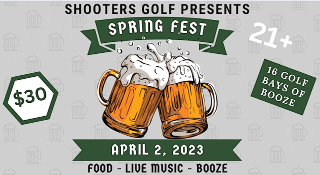 2023 Spring Fest @ Shooters Golf